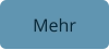 Mehr