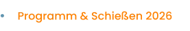 Programm & Schießen 2026
